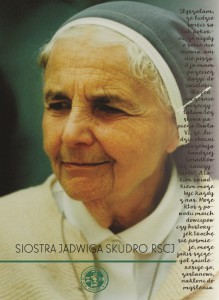 Siostra Jadwiga Skudro. Materiały nie tylko na pogodne wieczory